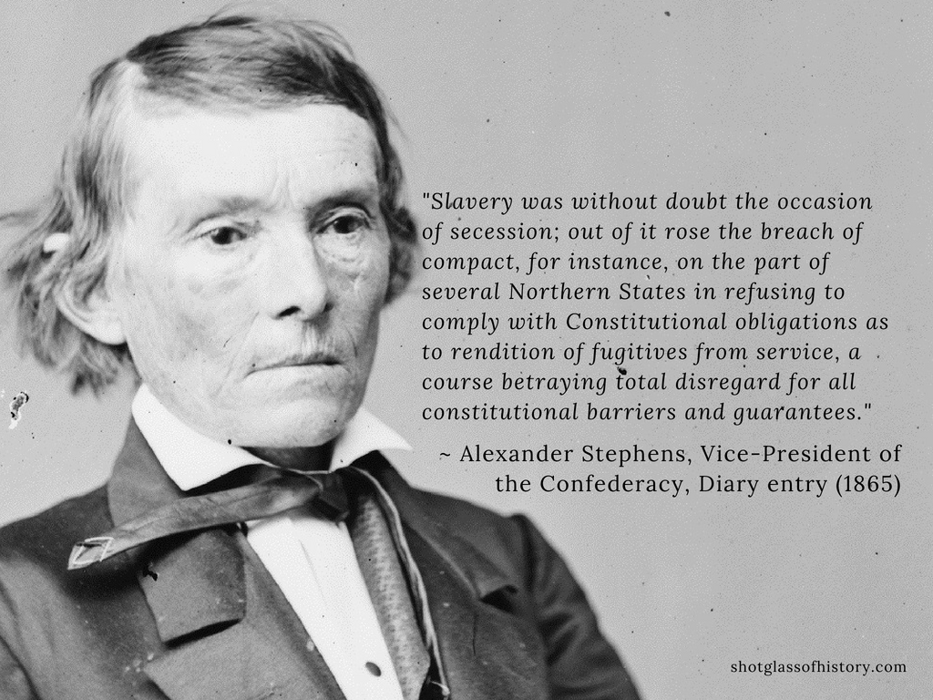Alexander H. Stephens Quote on Slavery and Secession